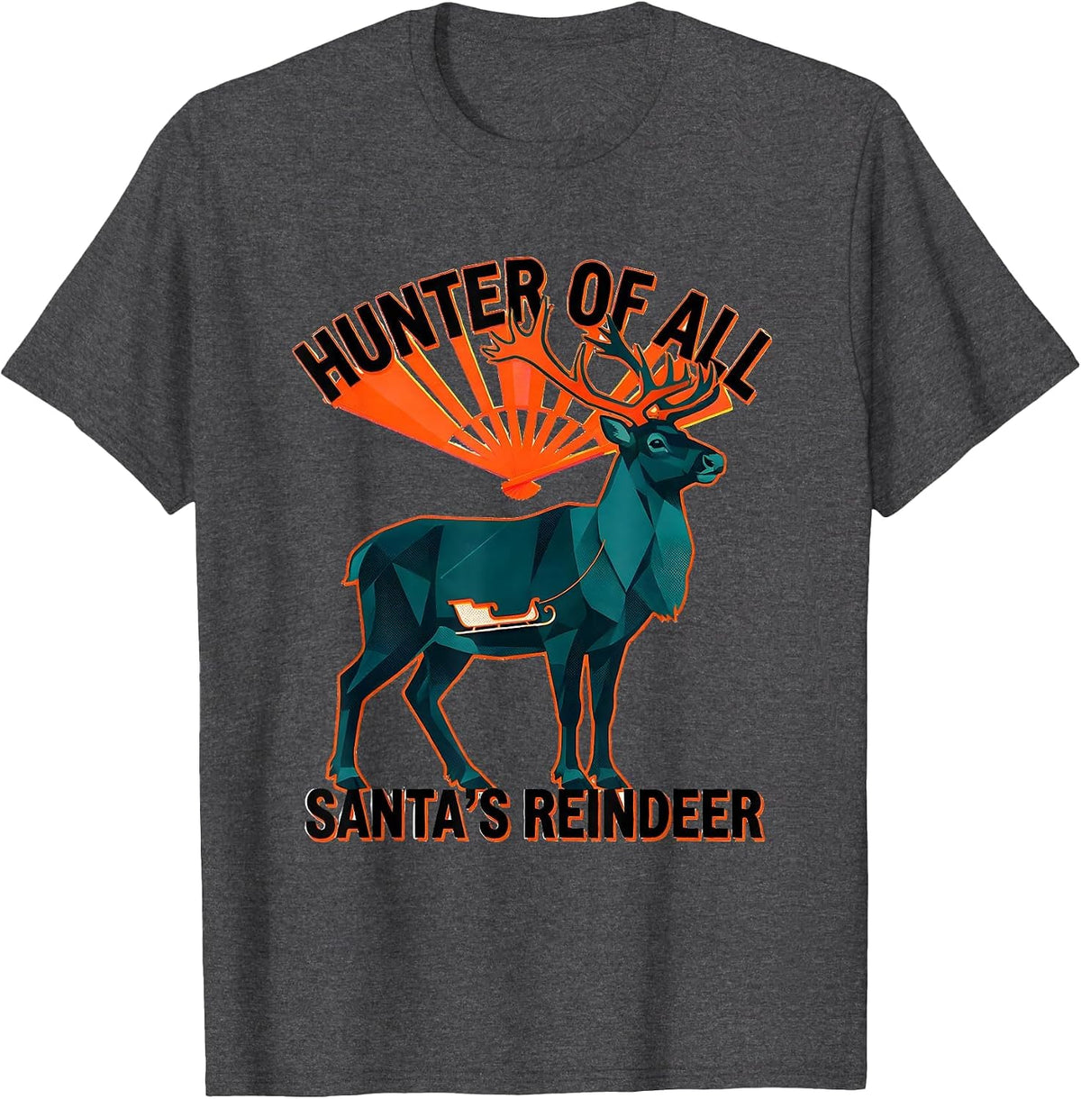 Hunter Of All Santa's Reindeer Funny Retro Christmas Deer T-Shirt - Dark Heather Grey
