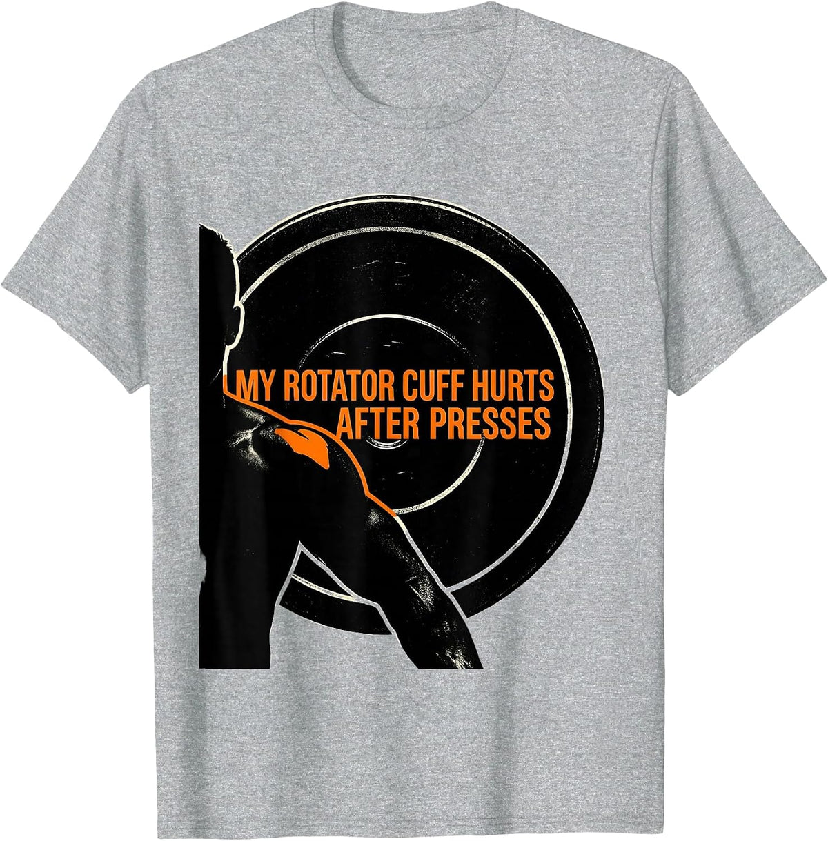Men's My Rotator Cuff Hurts After Presses Funny Gym Weightlifting T-Shirt - Heather Grey