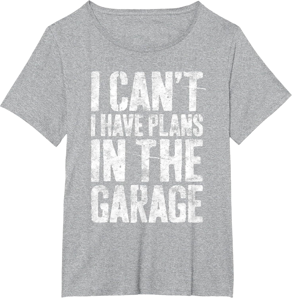 I Can't I Have Plans in The Garage Shirt Men Mechanic Dad T-Shirt - Heather Grey