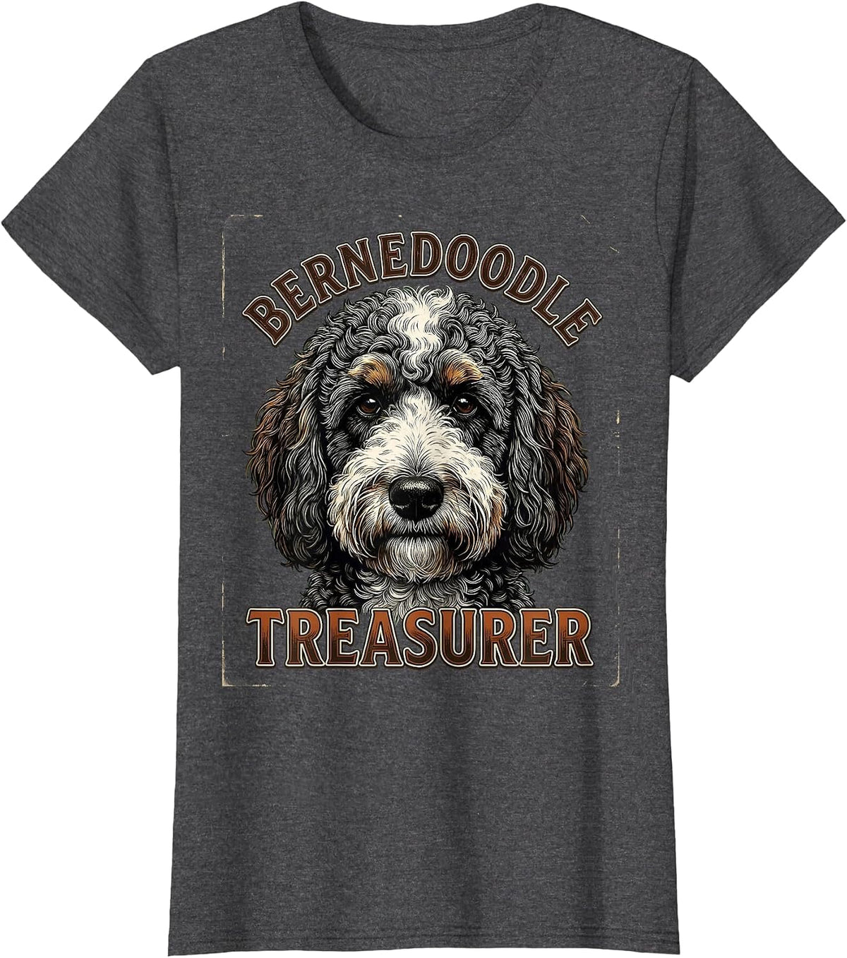Women's Bernedoodle Treasurer Vintage Funny Bernese Mountain Dog T-Shirt - Dark Heather Grey