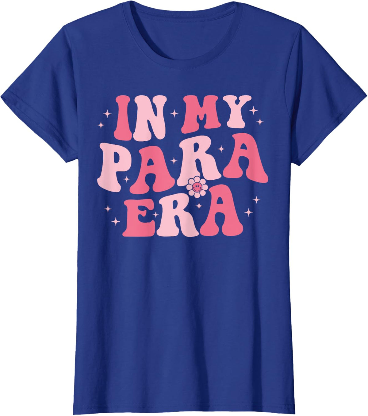 In My Paraprofessional Era Paraeducator T-Shirt - Royal Blue