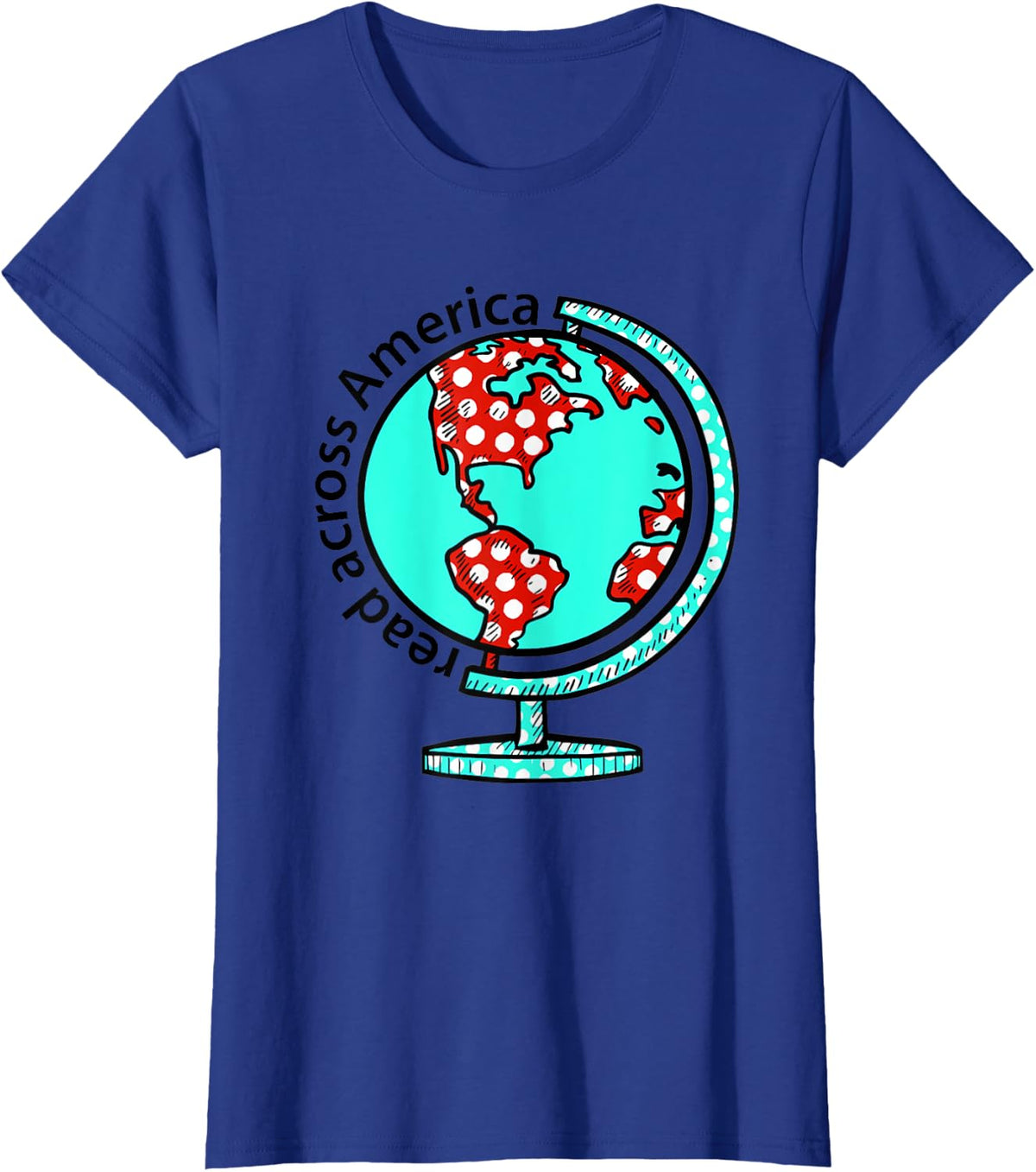 Reads Across That America Reading Lover Teacher Reader Men Women T-Shirt - Royal Blue