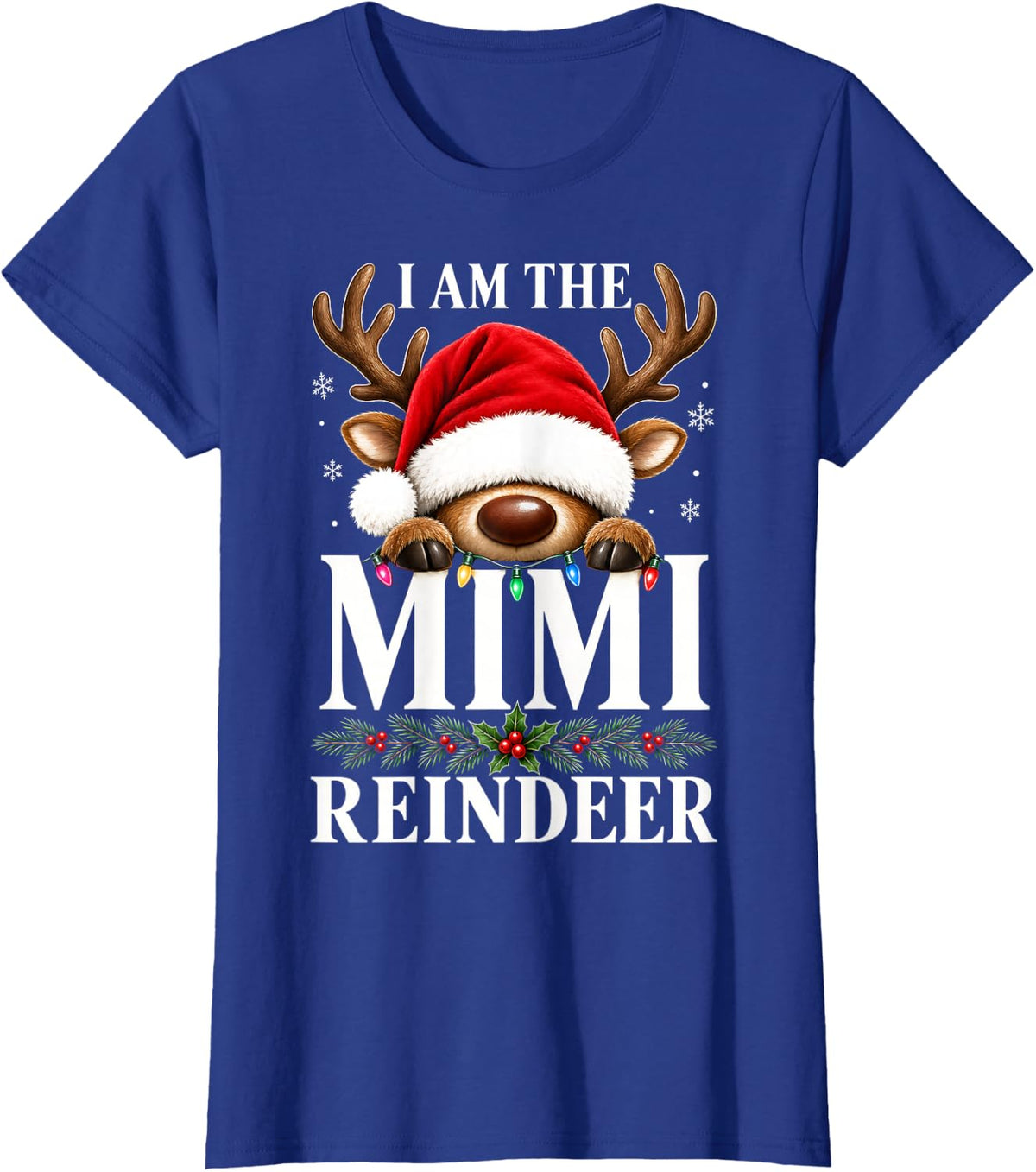 I Am The Mimi Reindeer Grandma Xmas Lights Christmas T-Shirt - Royal Blue