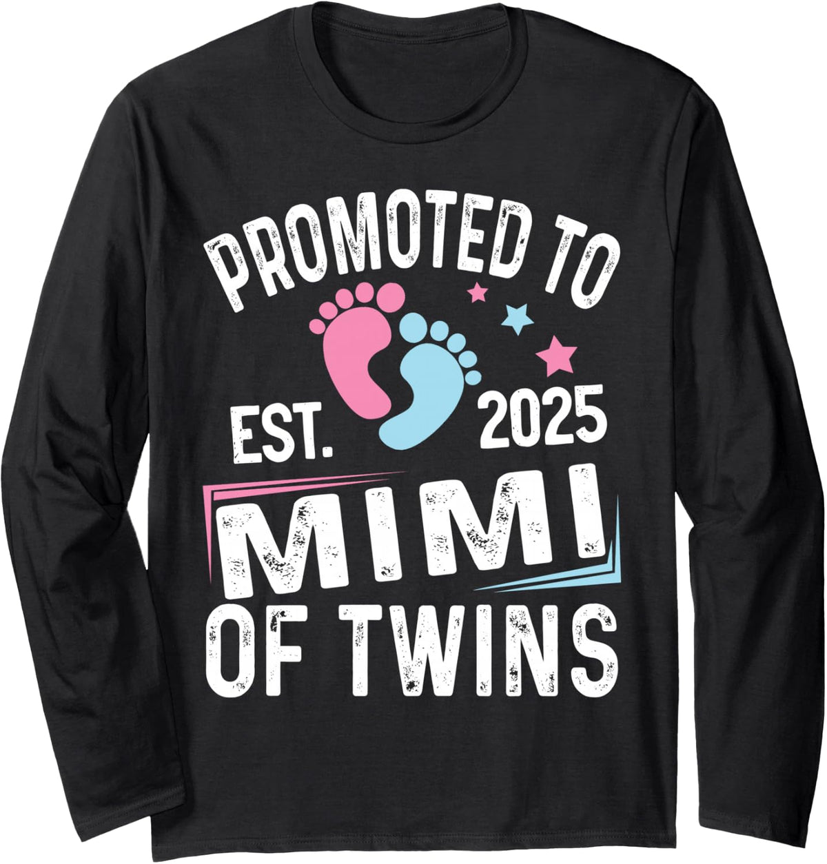 Promoted to Mimi of Twins Est 2025 Baby Shower Long Sleeve T-Shirt - Adult Unisex Black