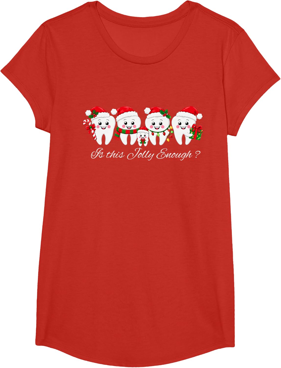 Dental Christmas Teeth Costume Dentist is This Jolly Enough T-Shirt - Girls Red