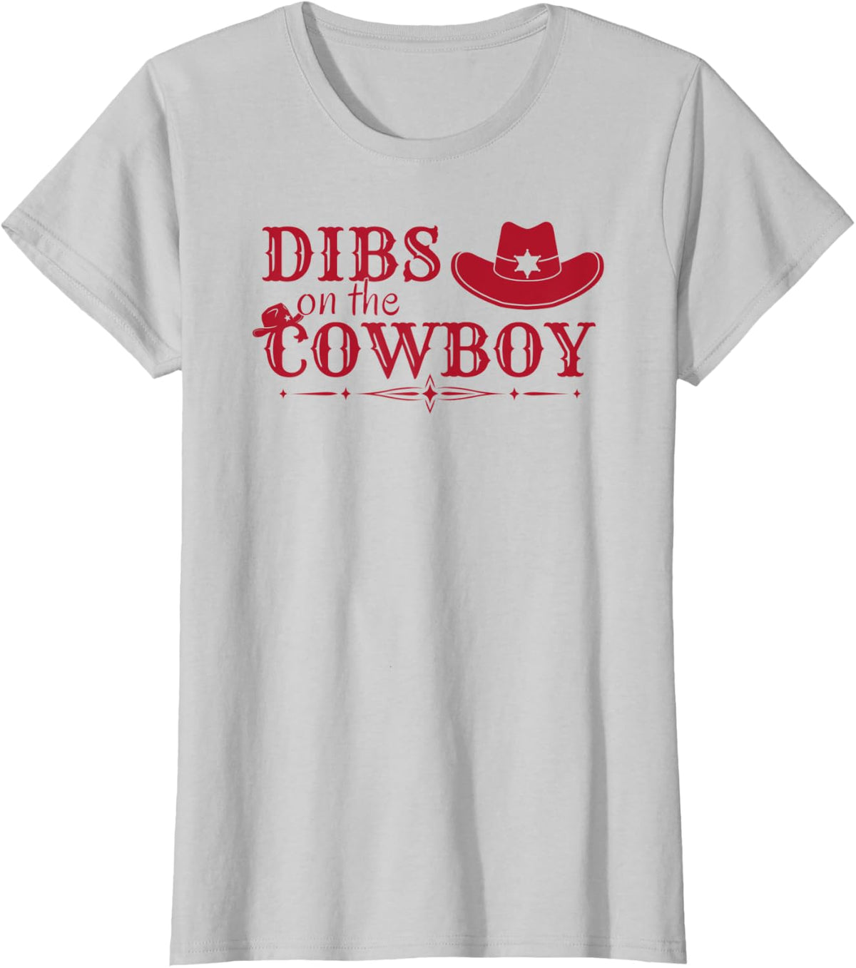 I Call Dibs On The Cowboy Cute Funny Wife Girlfriend Fianceé T-Shirt - Silver Grey