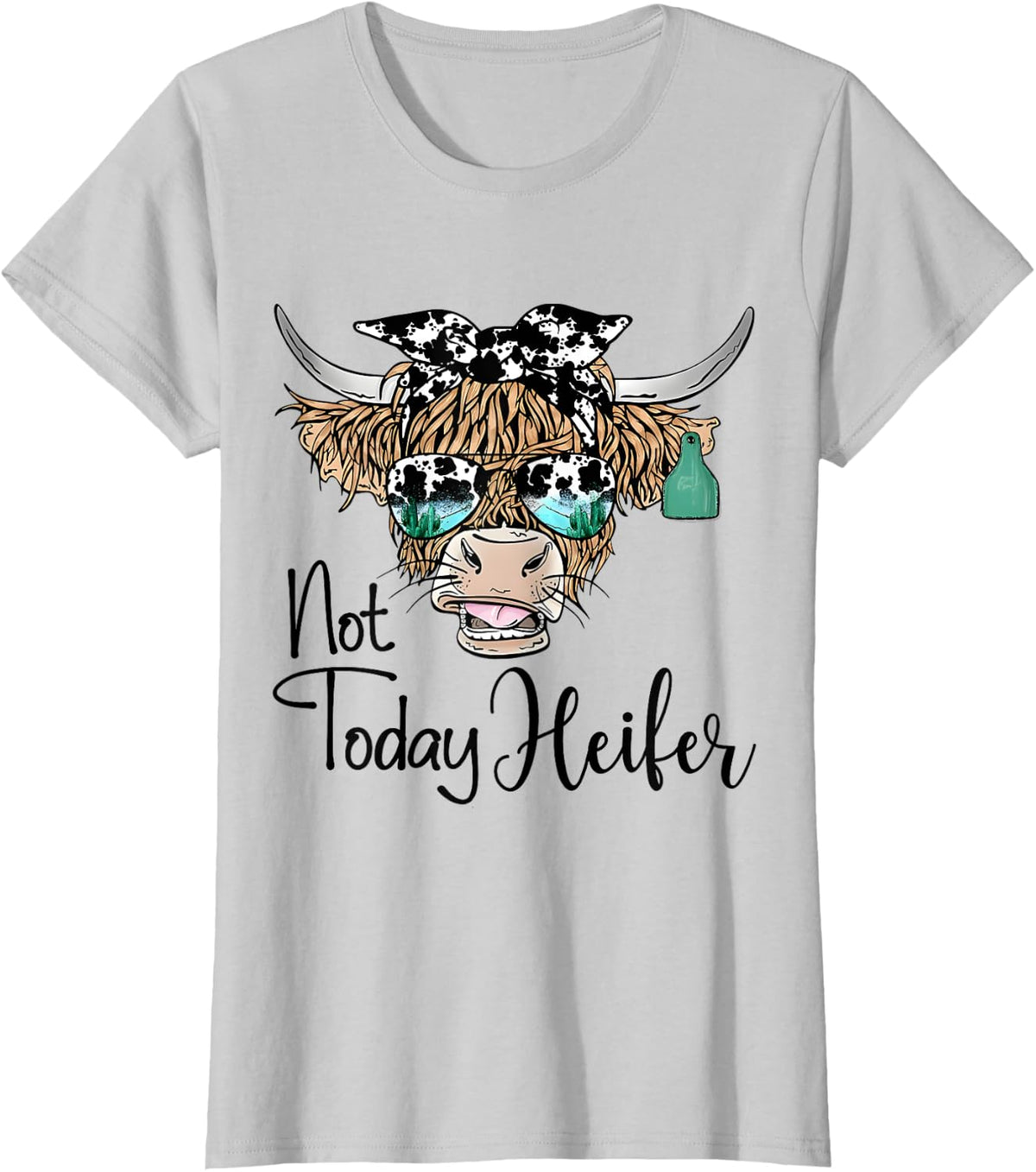 Not Today Heifer Western Country Longhaired Cow Animal Farm T-Shirt - Silver Grey