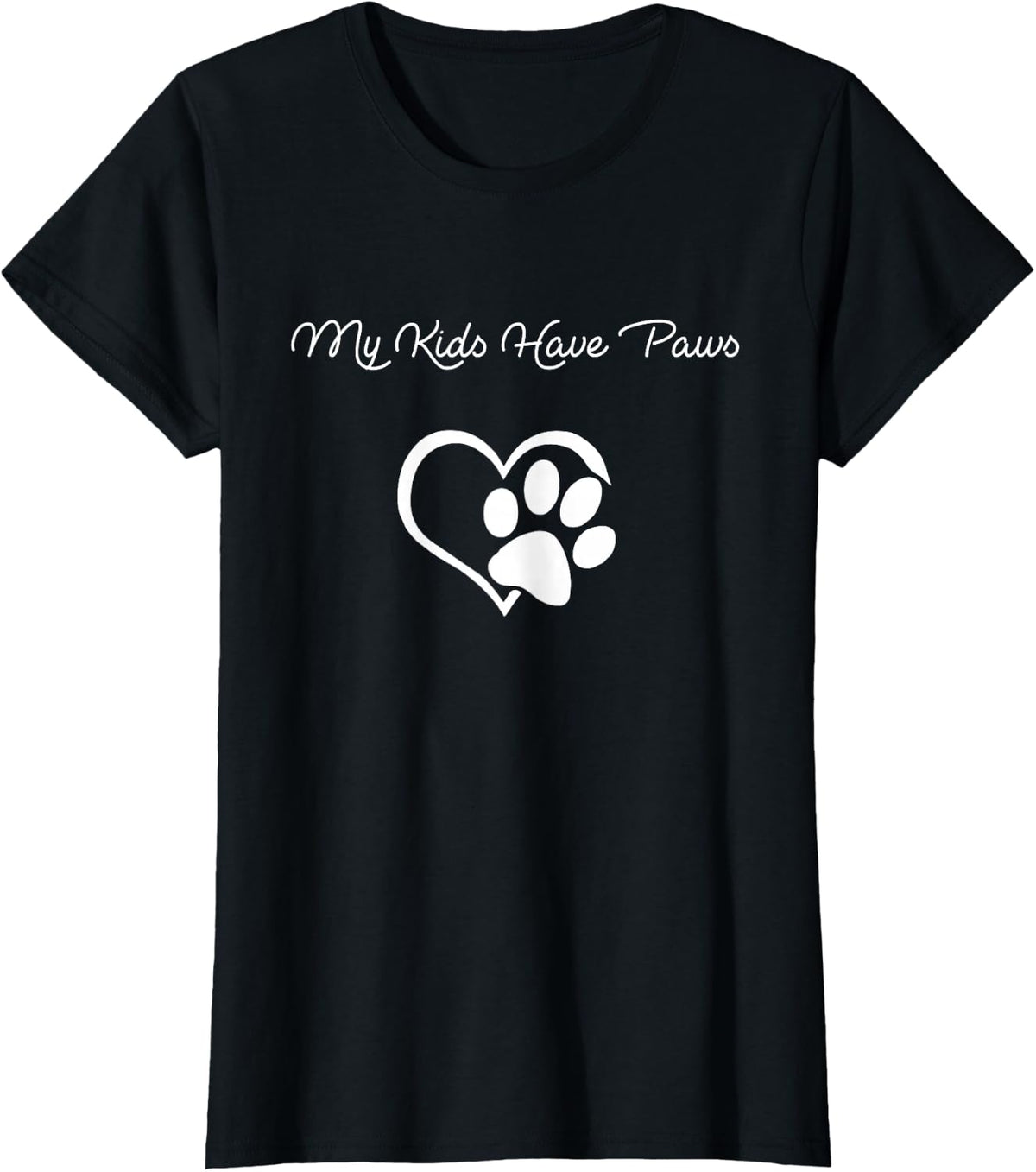My Kids Have Paws Funny T-shirt Gift Dog Cat Lovers! T-Shirt - Black