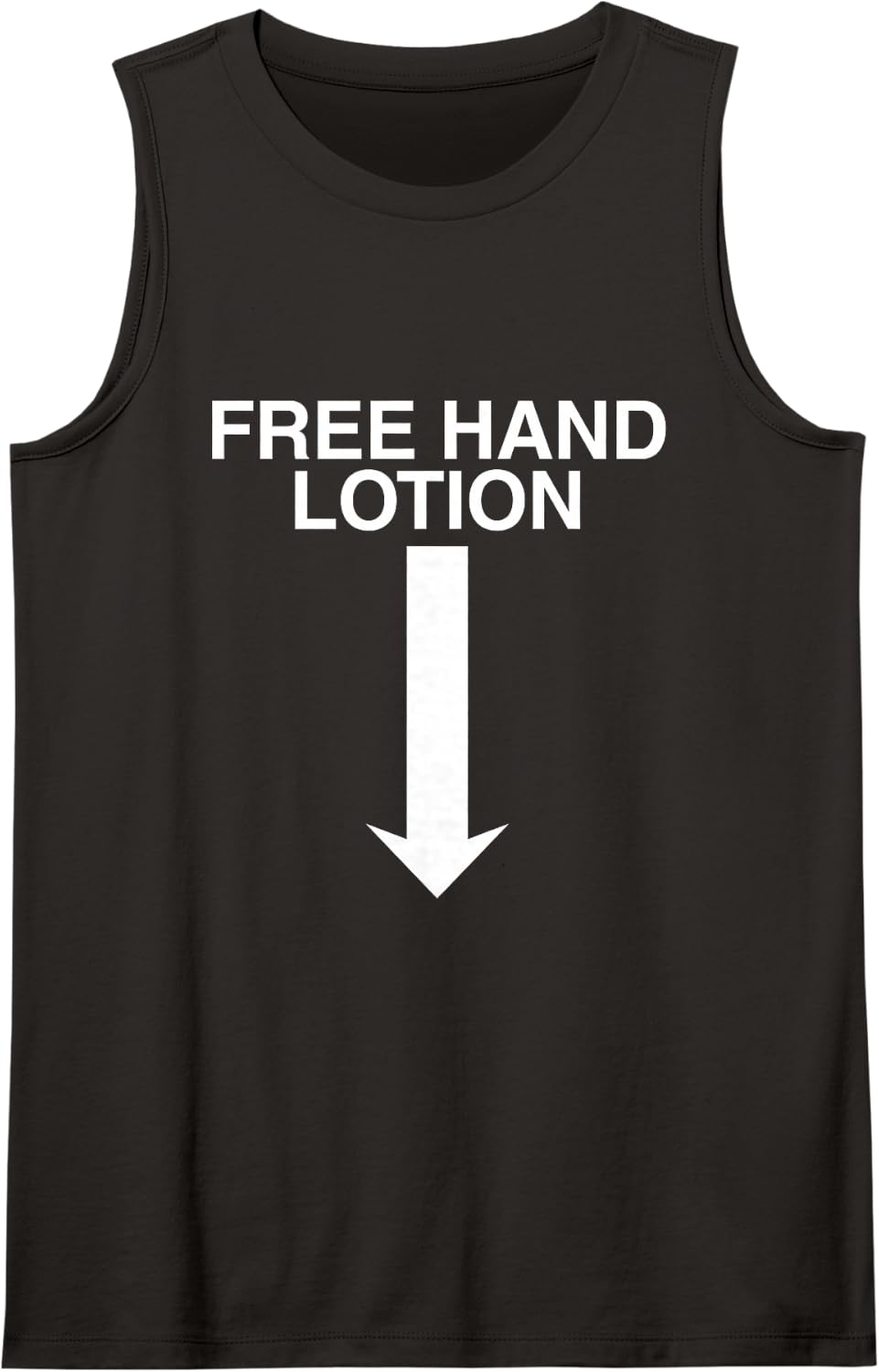 Free Hand Lotion Arrow Funny Unhinged Adult Humor Raunchy Sleeveless Tank Top - Black