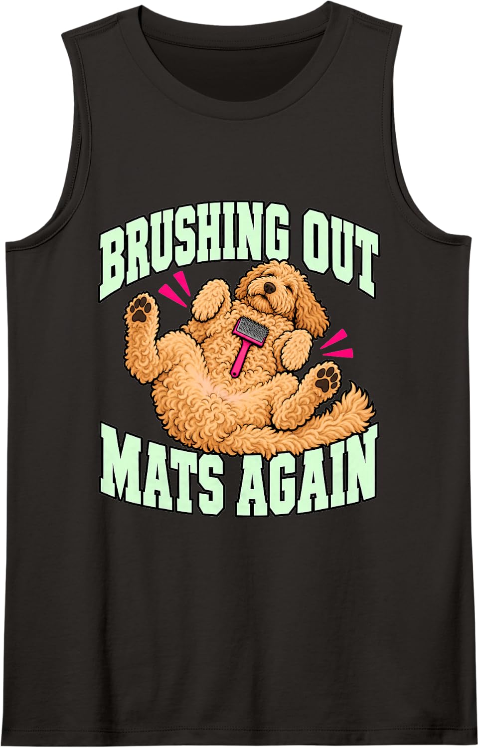 Goldendoodle Brushing Out Mats Again Doodle Dad Humor Puppy Sleeveless Tank Top - Black