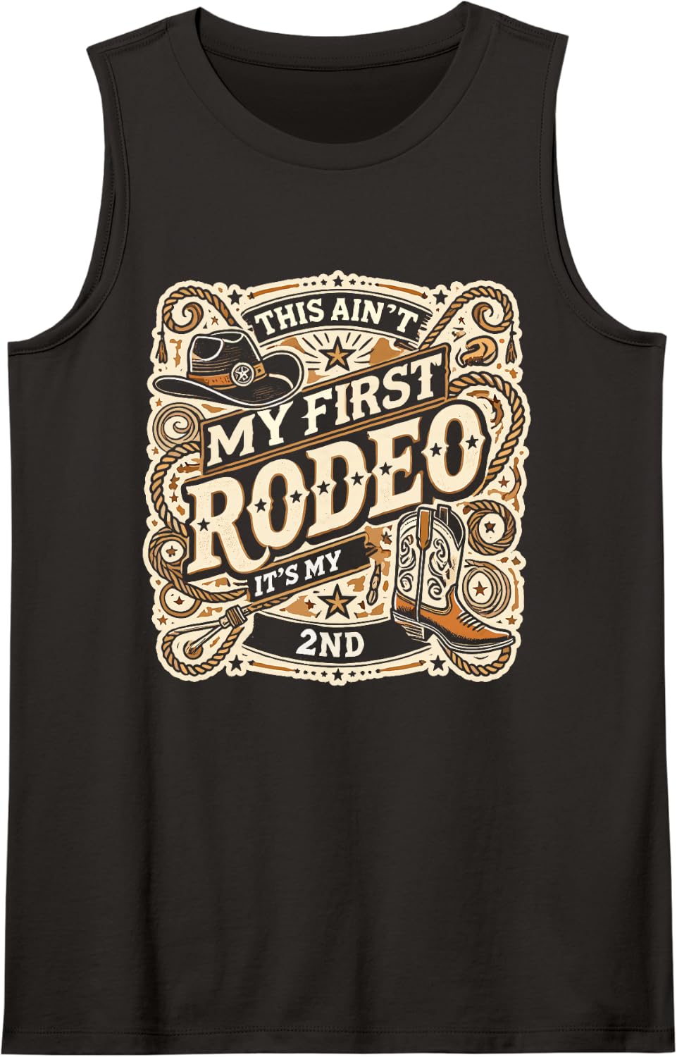 This Ain't My First Rodeo Its My 2nd Rodeo Birthday Cowgirl Sleeveless Tank Top - Black