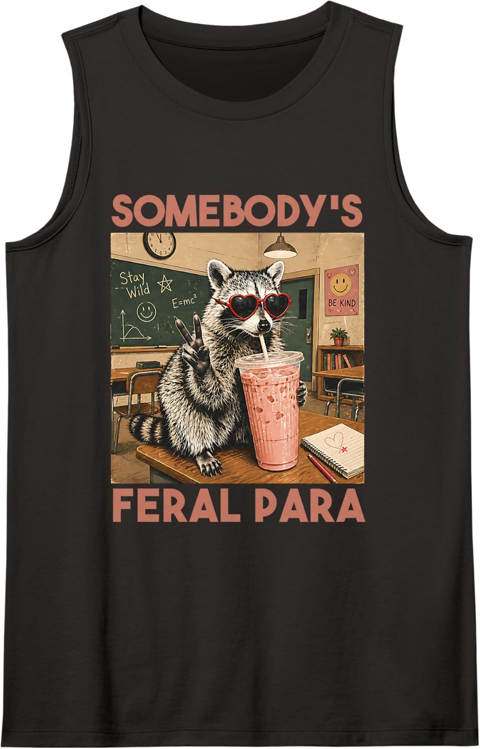 Somebody’s Feral para Funny Paraprofessional Paraeducator Sleeveless Tank Top - Black