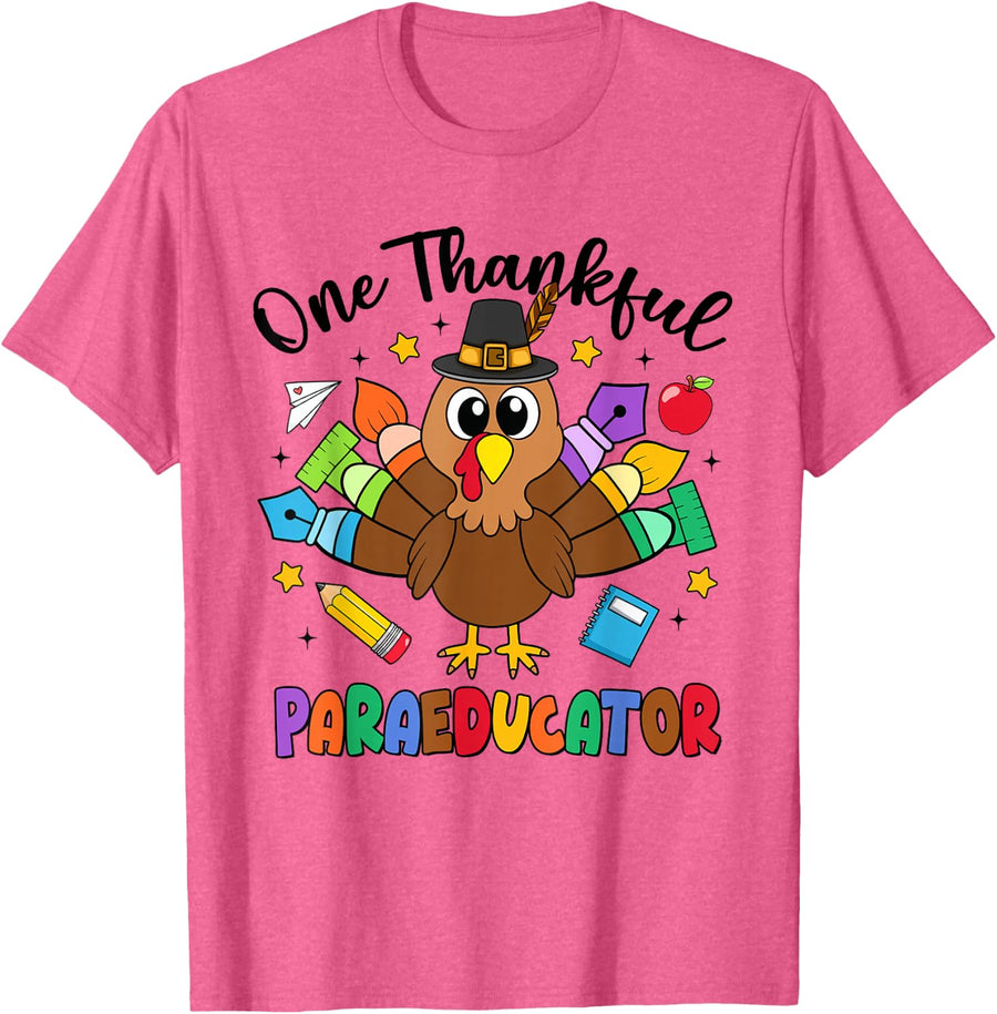 One Thankful Paraeducator Turkey Funny Thanksgiving T-Shirt - Pink Heather