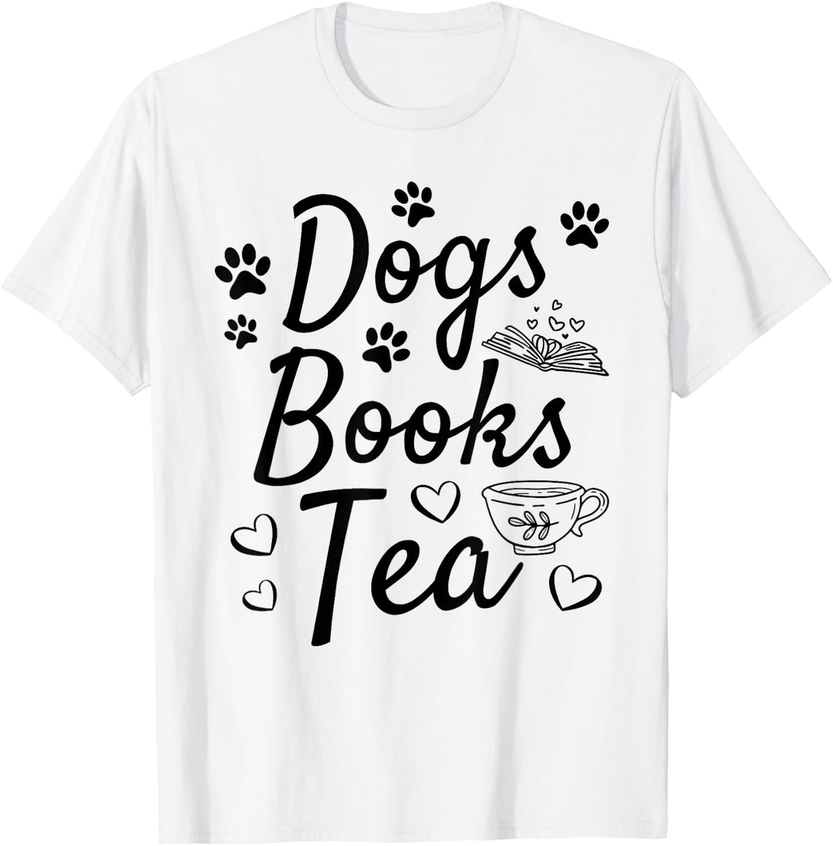 Dogs Books Tea Book Reading Books Dog Owner Book Lover T-Shirt - White