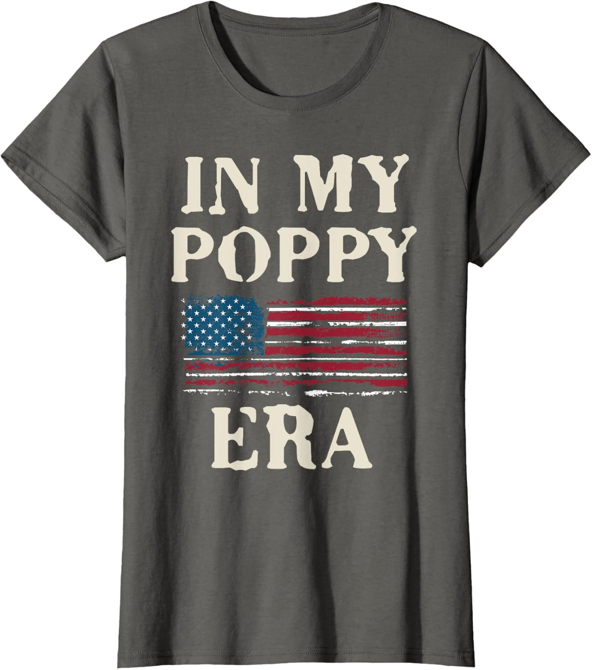 Funny In My Poppy Era Flag Retro Father's Day T-Shirt - Asphalt Grey