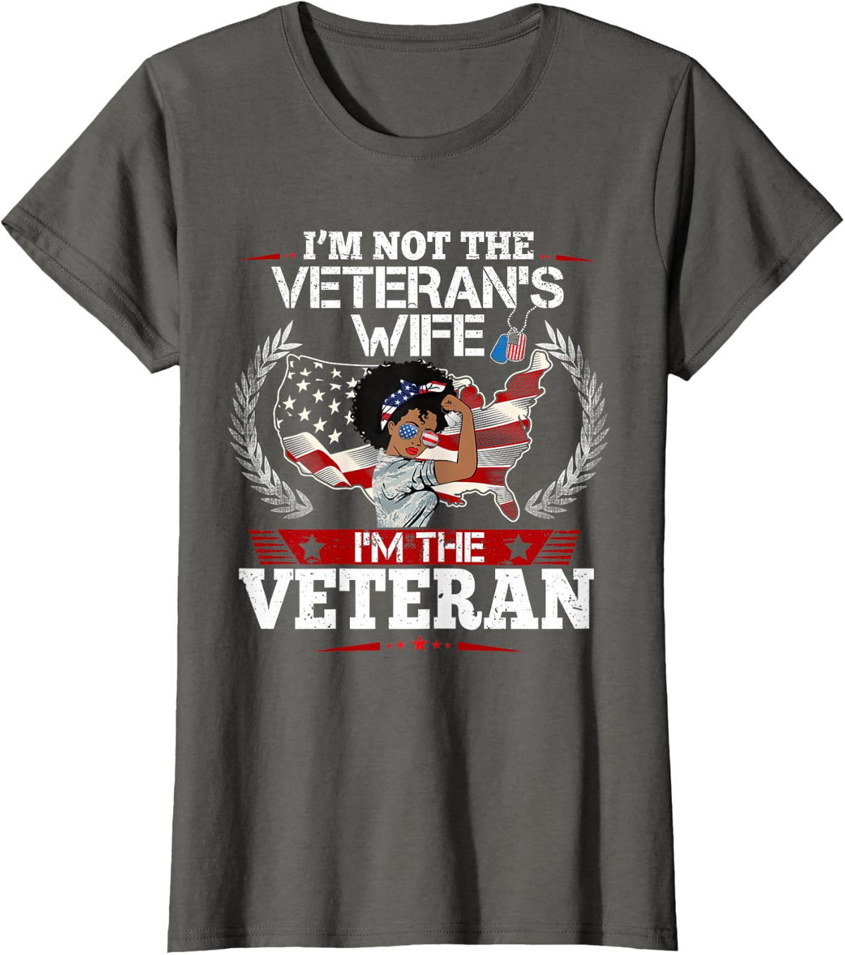 US Female Veteran Tees - I'm Not The Veteran's Wife US Flag T-Shirt - Asphalt Grey