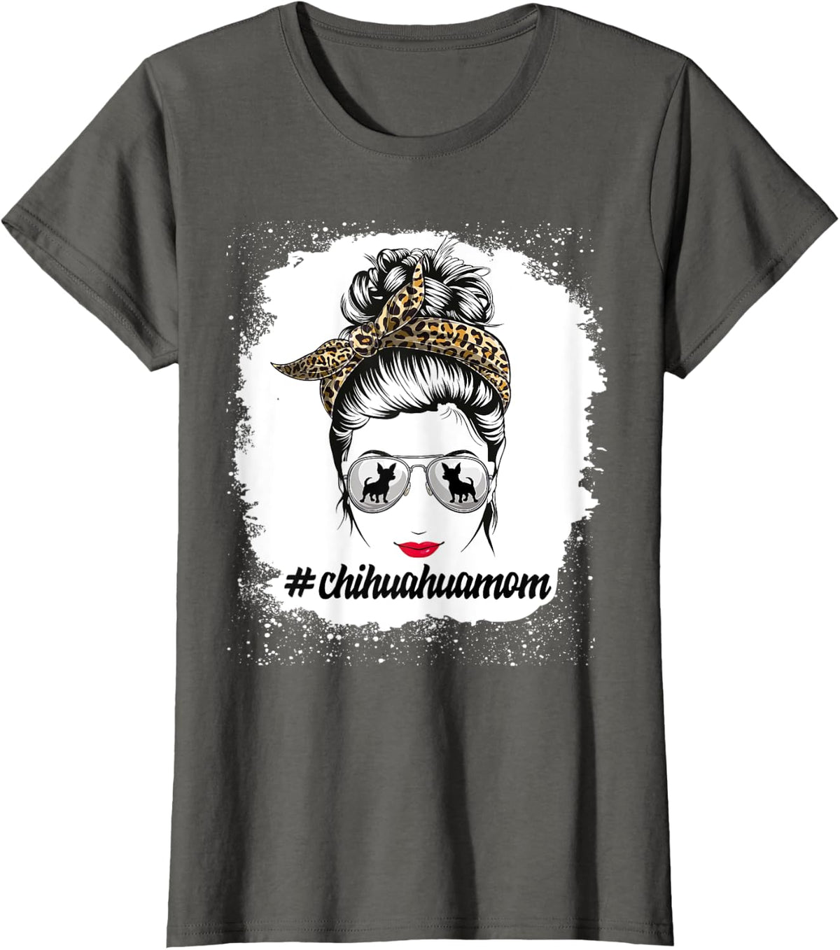 chihuahua Dog Mom Bleached Messy Bun Leopard Women Pet Lover T-Shirt - Asphalt Grey