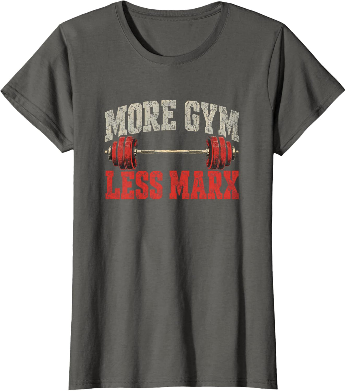 More Gym Less Marx Funny Anti Communist Workout T-Shirt - Asphalt Grey
