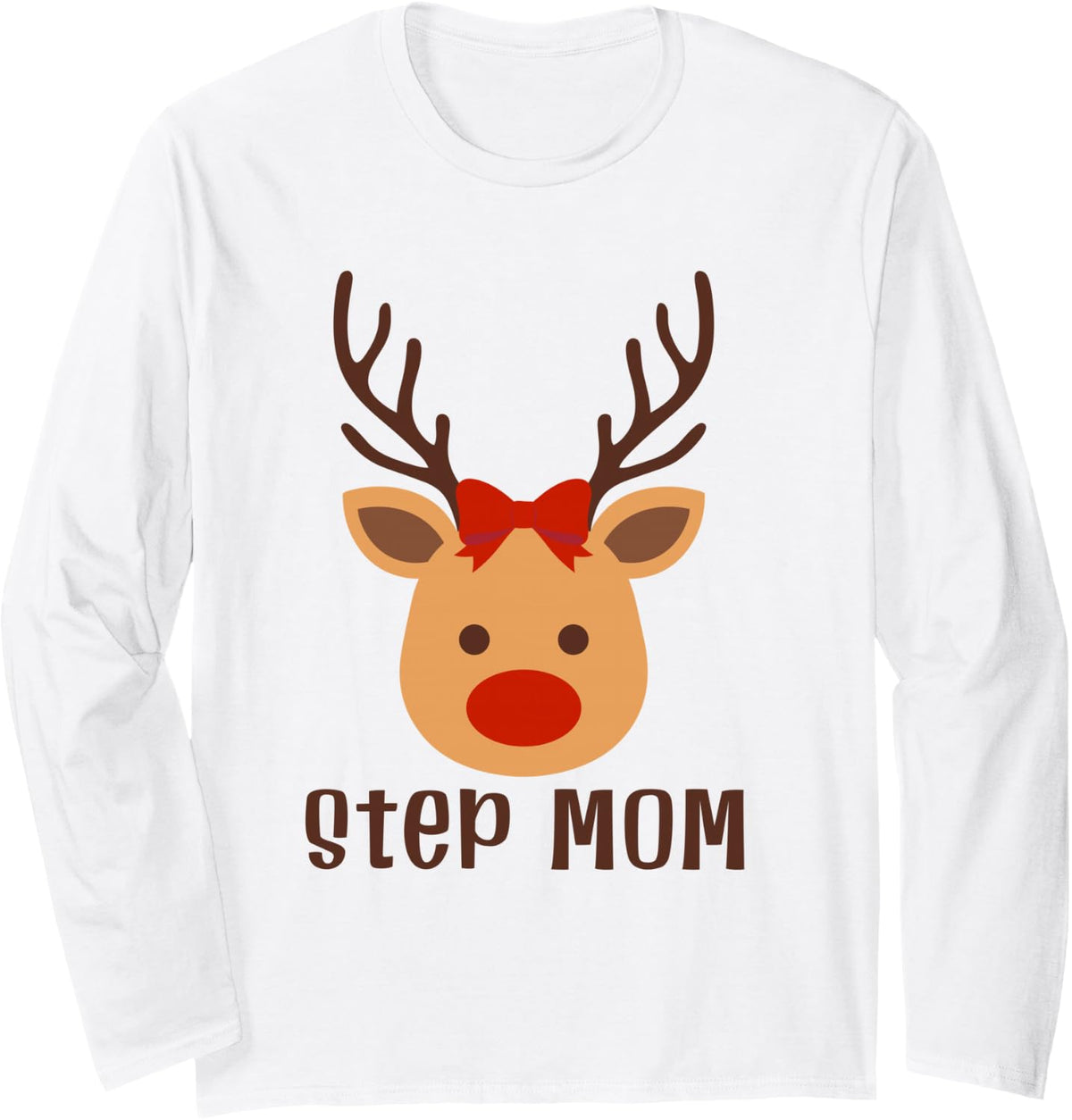 Merry Stepmom Cute Reindeer Bow Christmas Family Matching Long Sleeve T-Shirt - Adult Unisex White