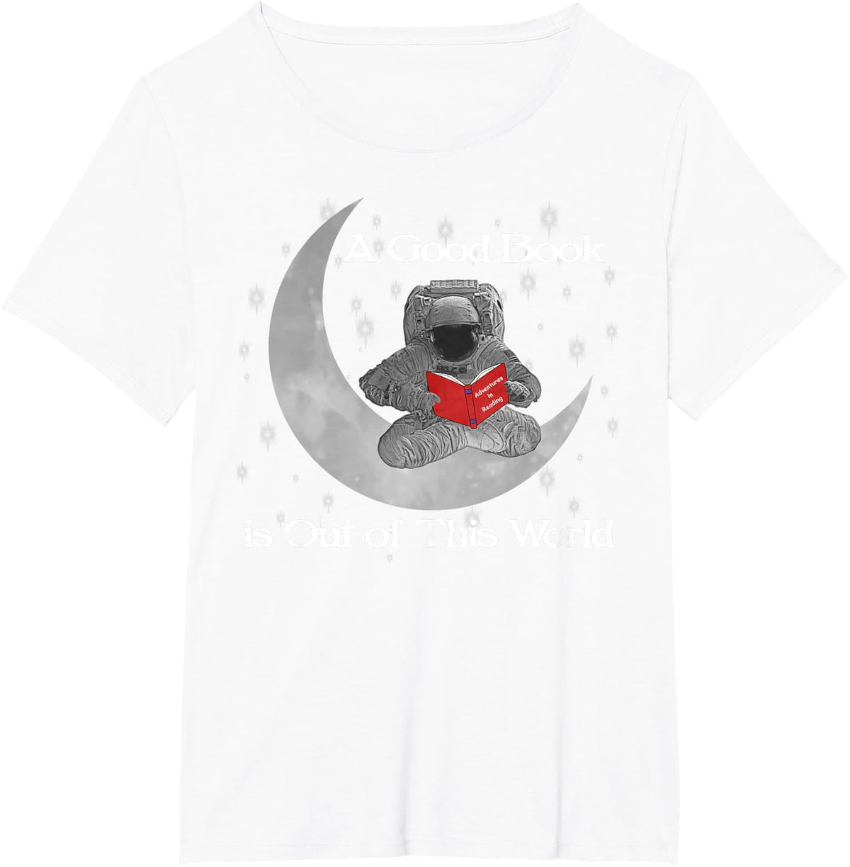 Reading Teacher Read Books Astronaut Out Of World Stars T-Shirt - White