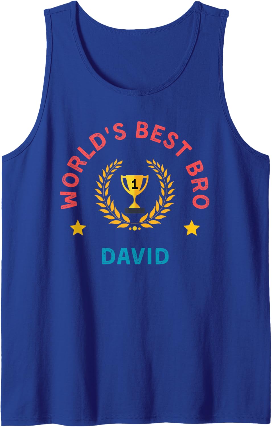 Funny Brother David Christmas Birthday World's Best Bro Sleeveless Tank Top - Royal Blue