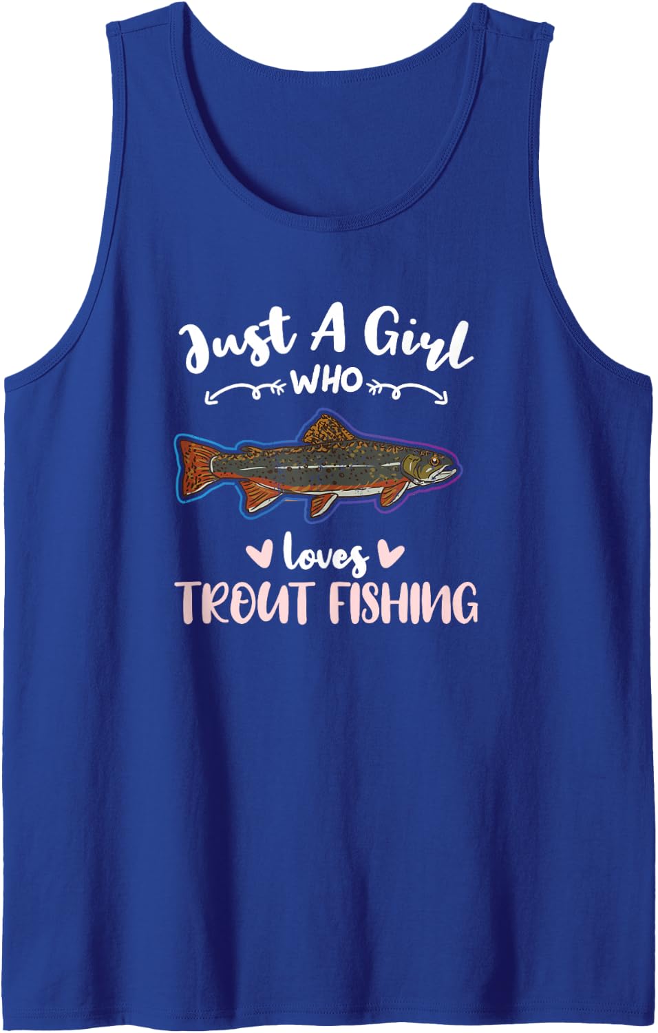Just A Girl Who Loves Trout Fishing Tank Top - Royal Blue