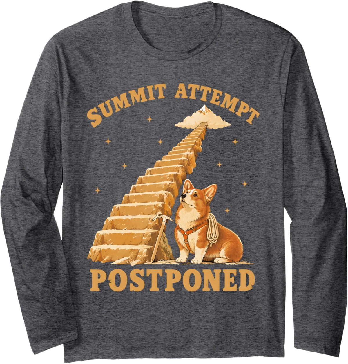 Summit Attempt Postponed Corgi Stairs Dog Mom Long Sleeve T-Shirt - Adult Unisex Dark Heather Grey