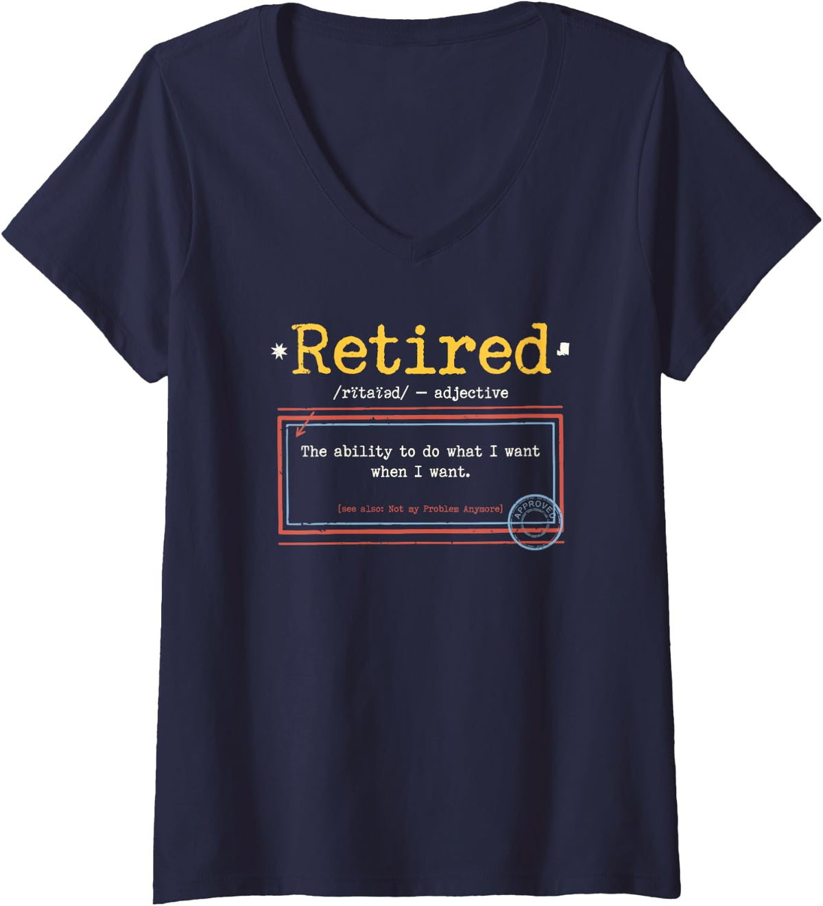 Women's Funny Retirement Dictionary Humor for Coworker Leaving V-Neck T-Shirt - Navy Blue