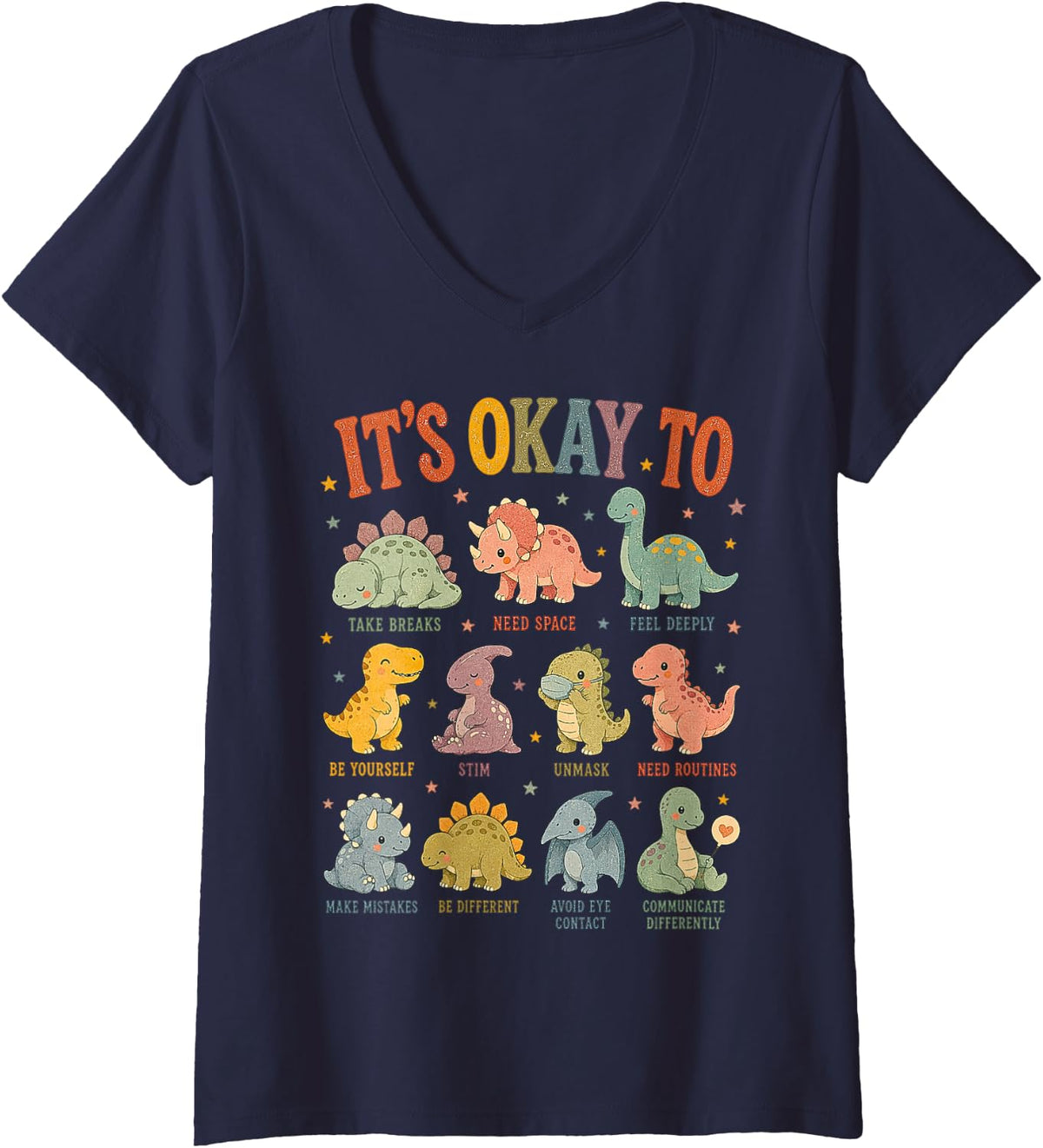 Women's It’s Okay to Cute Dinosaur Neurodiversity Graphic V-Neck T-Shirt - Navy Blue