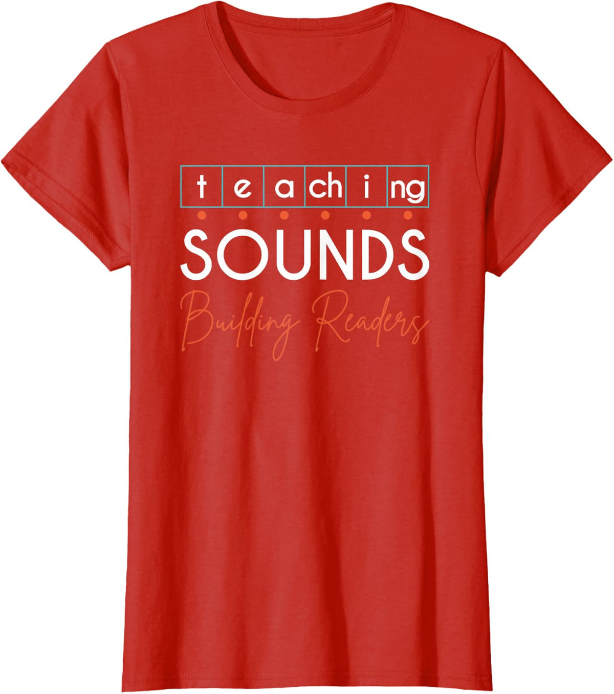 Phonemic Teaching Sounds Phonics Reading Teacher T-Shirt - Red