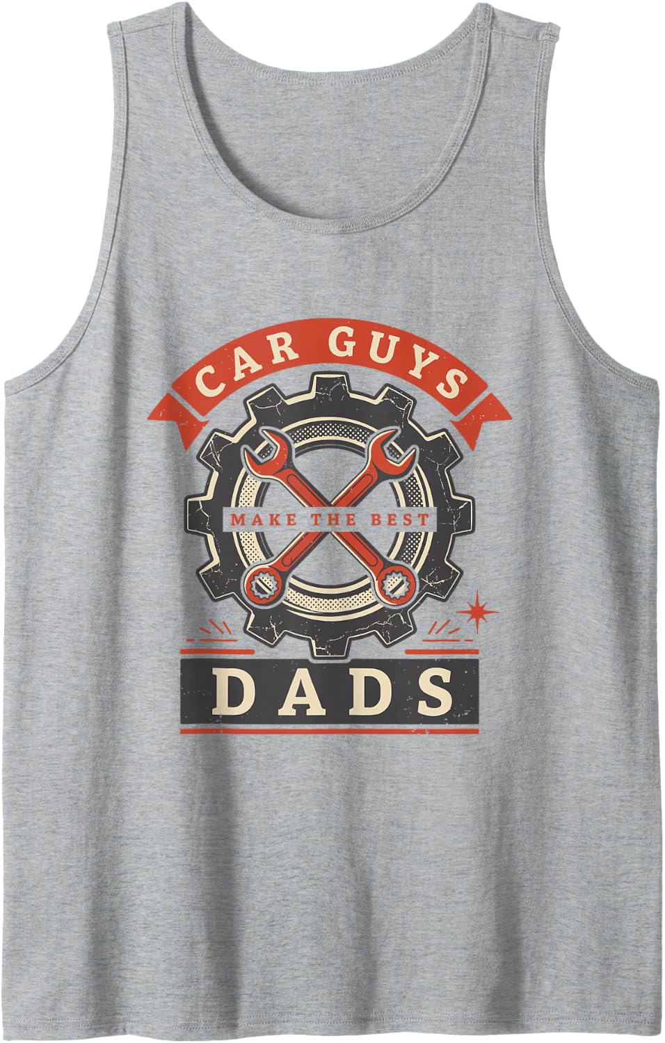 Men's Car Guys Make The Best Dads, Auto Repairman Mechanic Sleeveless Tank Top - Heather Grey