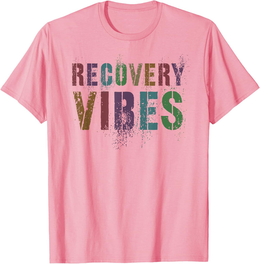 Awesome RECOVERY VIBES Sober Women AA Mission Addiction T-Shirt - Pink