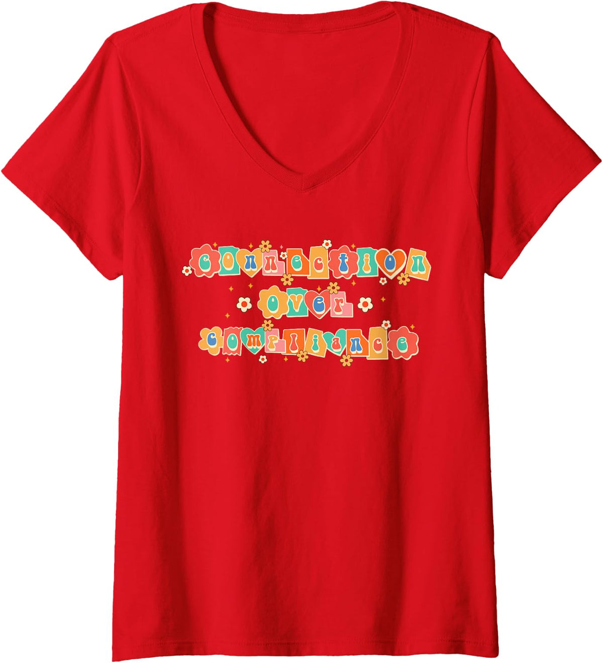 Women's SPED Teacher Speech Therapist Connection Over Compliance V-Neck T-Shirt - Red