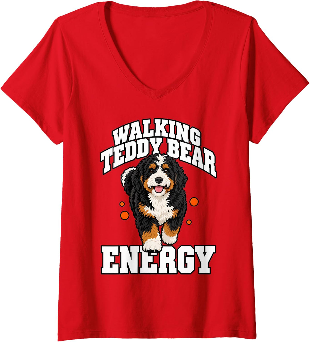 Women's Bernedoodle Walking Teddy Bear Energy Dog Mom Dad Owner V-Neck T-Shirt - Red
