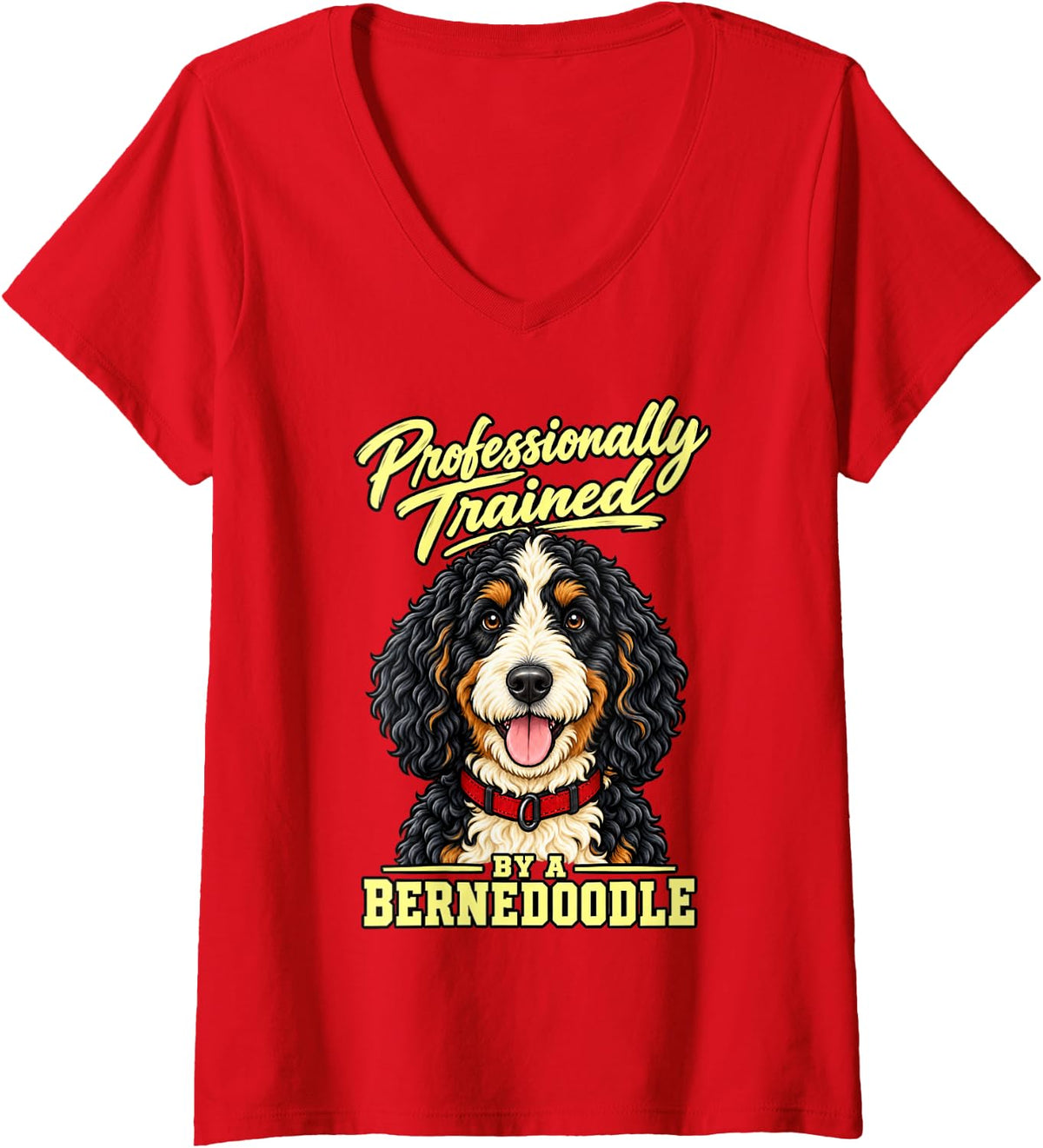 Women's Professionally Trained By A Bernedoodle Doodle Dog Dad Funny V-Neck T-Shirt - Red