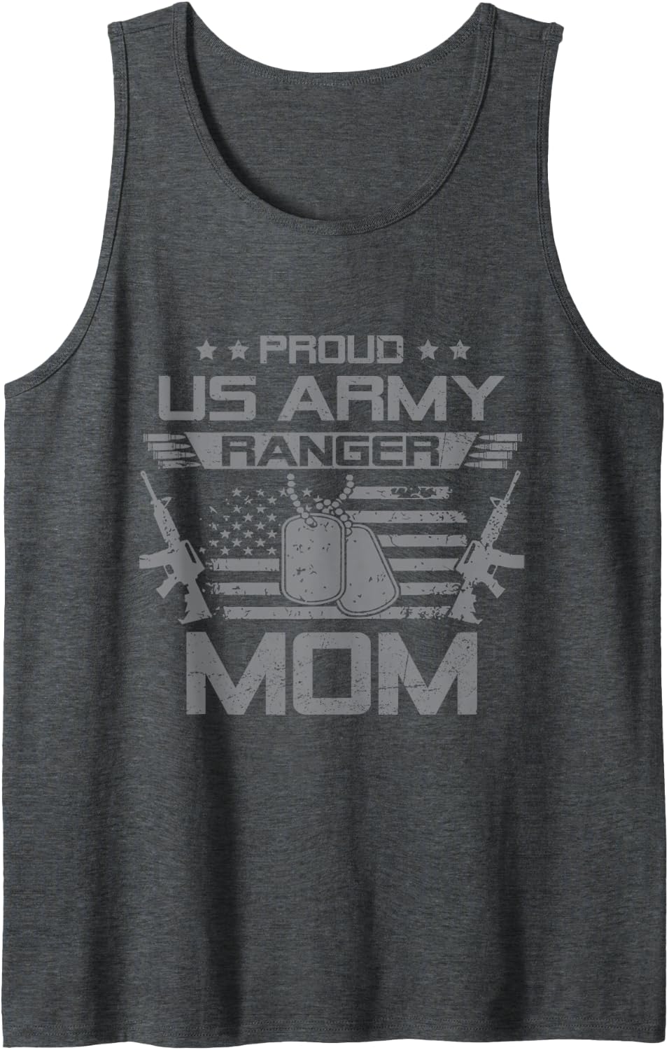 Proud US Army Ranger Mom Flag American USA Military Veteran Tank Top - Dark Heather Grey