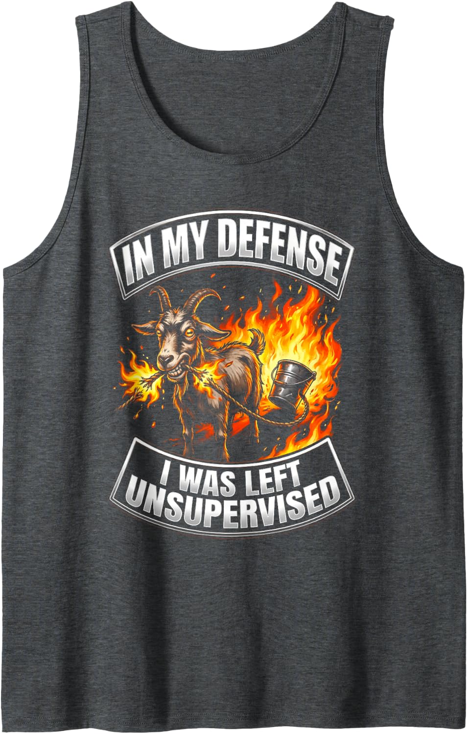 in My Defense I was Left Unsupervised Goat Sleeveless Tank Top - Dark Heather Grey