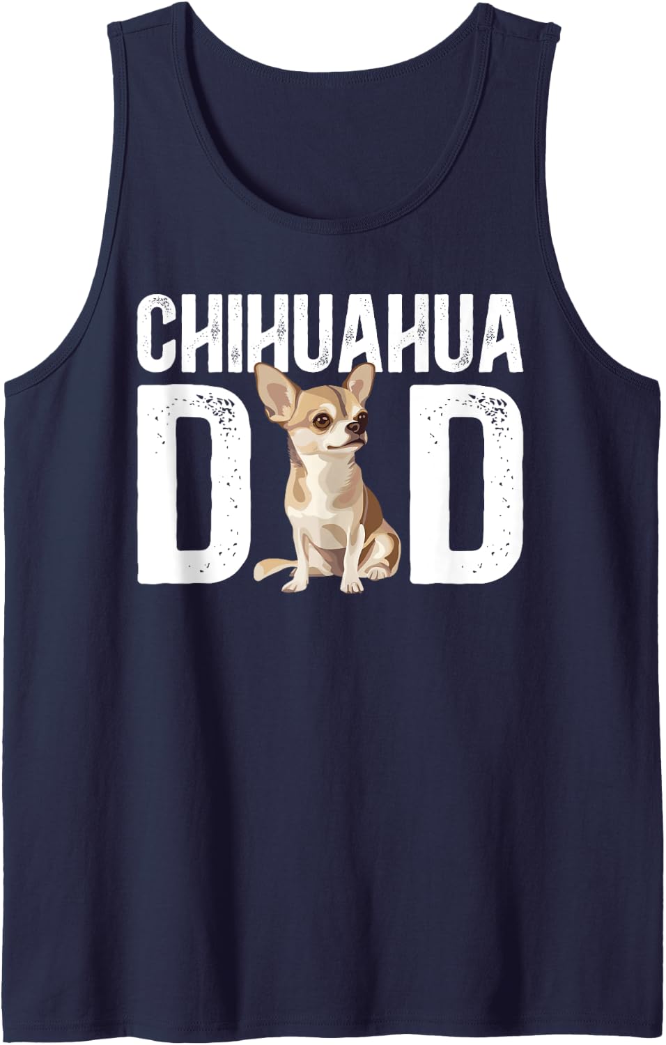 Mens Chihuahua Dad Of A Chihuahua Proud Chihuahua Father Tank Top - Navy Blue