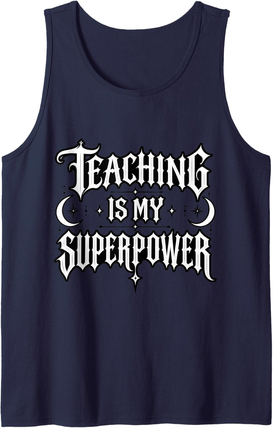 Teaching is My Superpower Gothic Witchy Teacher Sleeveless Tank Top - Navy Blue