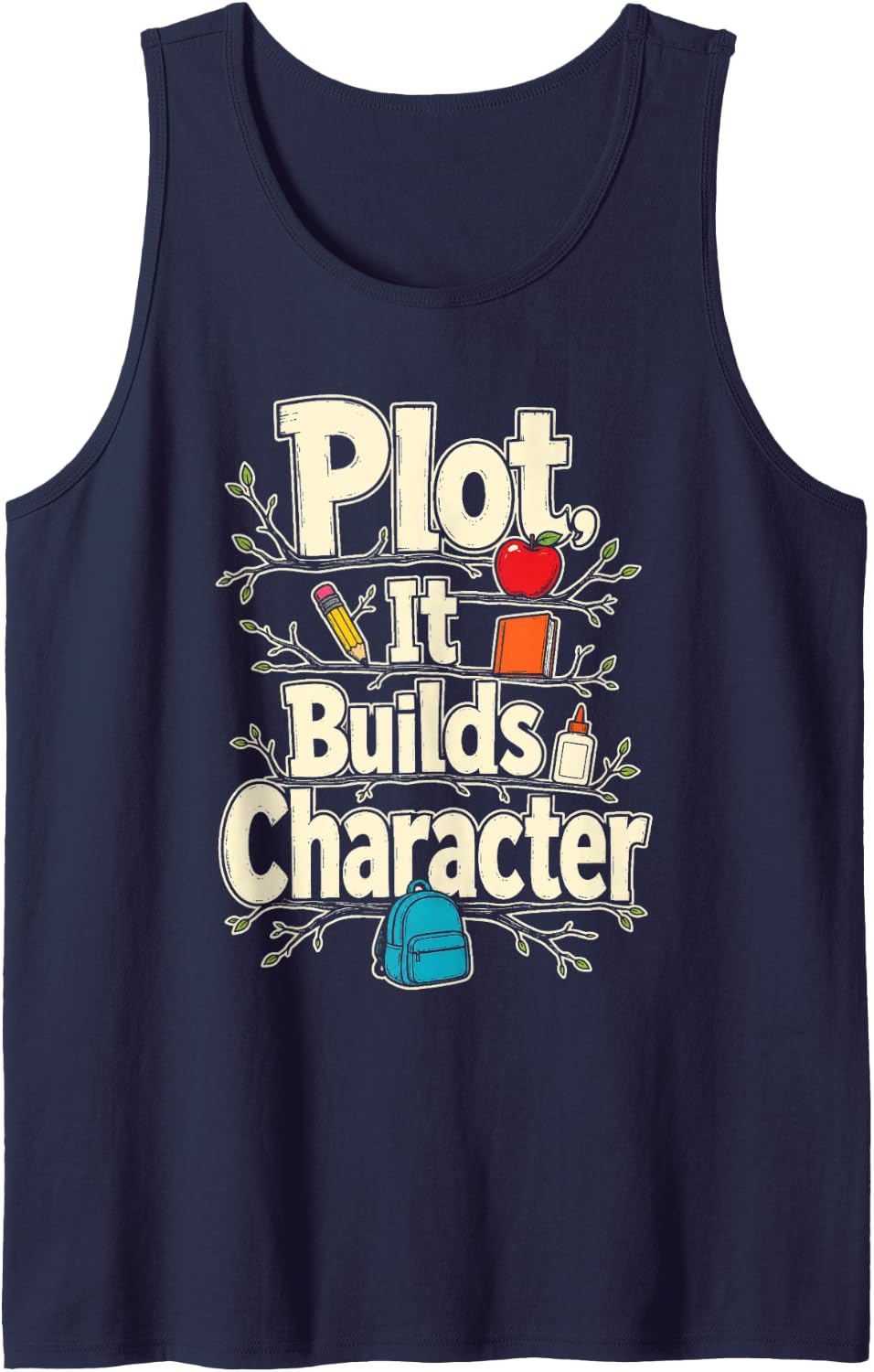Reading Teacher Plot It Builds Character Literacy School Sleeveless Tank Top - Navy Blue