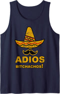 Adios Bitchachos Funny Mexican Sombrero Cinco De Mayo Mexico Tank Top - Navy Blue