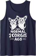 I was Normal 2 Corgis Ago Funny Dog Lover Gifts Men Women Sleeveless Tank Top - Navy Blue