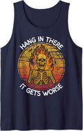 Hang in There It Gets Worse Funny Sleeveless Tank Top - Navy Blue