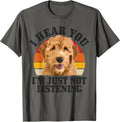 Goldendoodle I Hear You Just Not Listening Funny Doodle Dog T-Shirt - Asphalt Grey