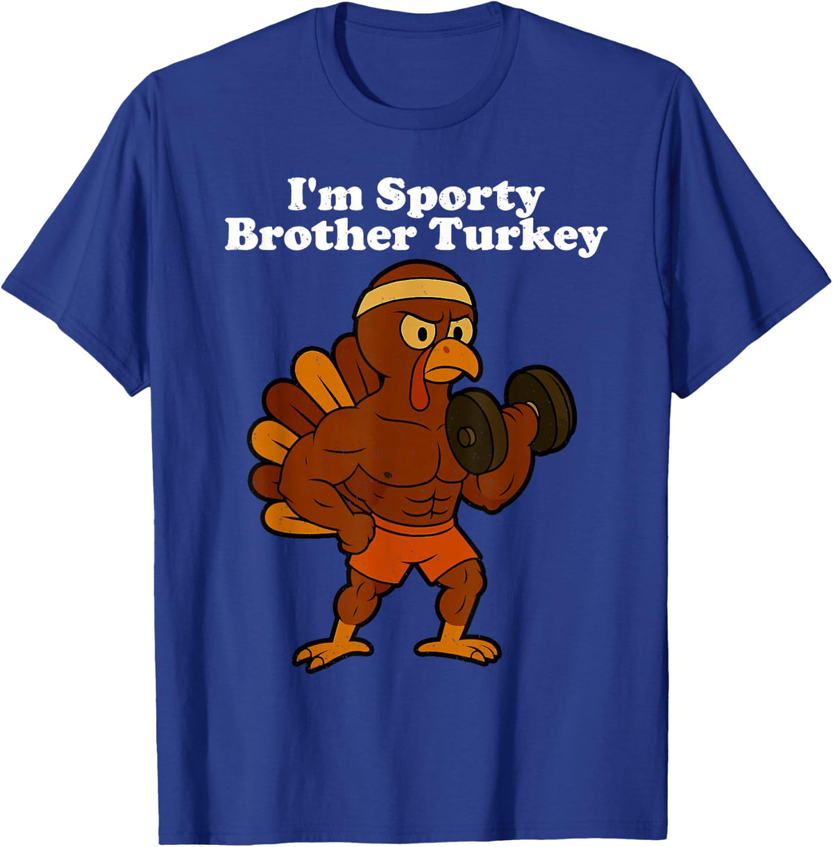 Thanksgiving Funny Im Sporty Brother Turkey for Men T-Shirt - Royal Blue