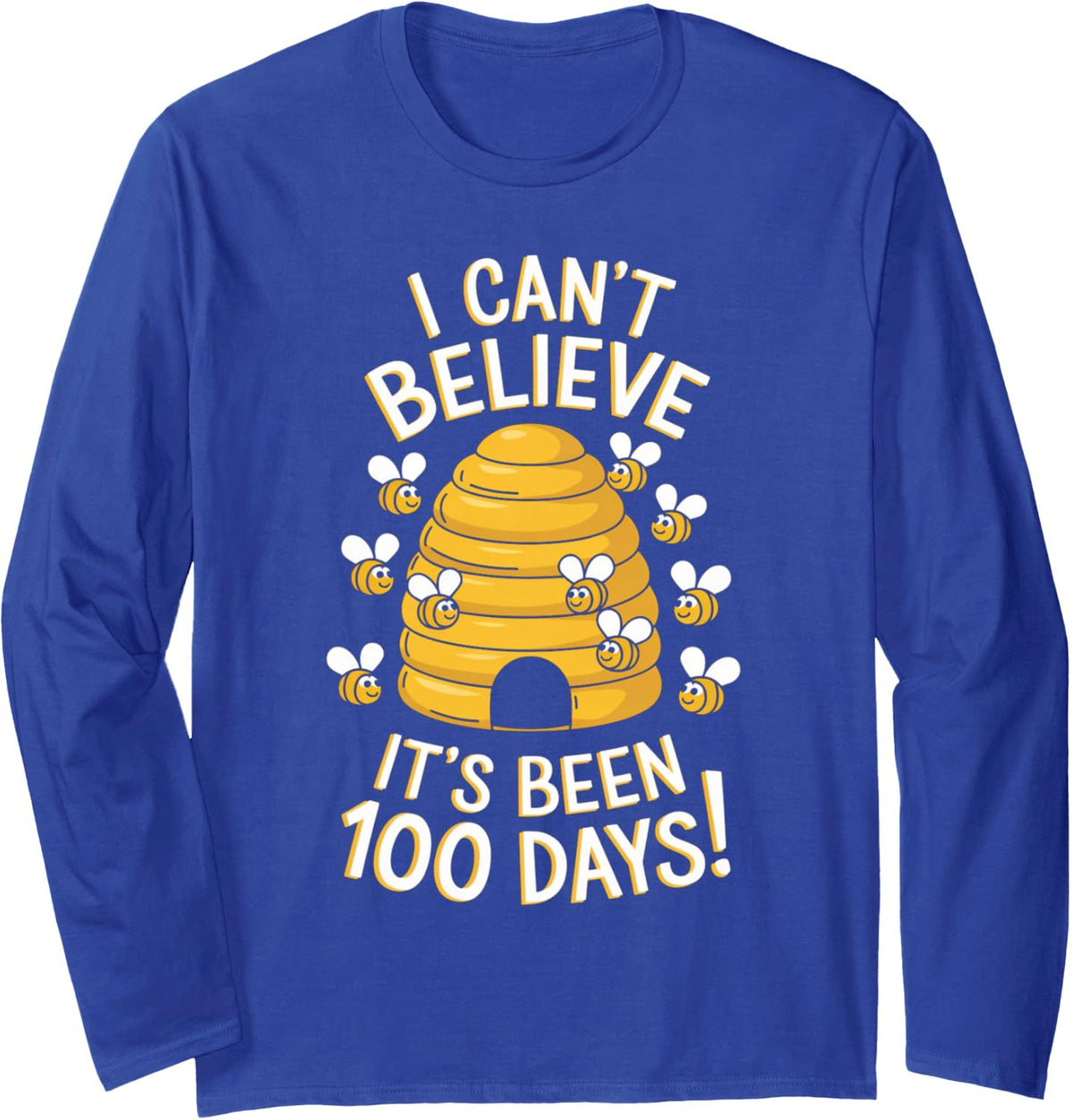i Can't Believe It's Been 100 Days of School Been Kids Gifts Long Sleeve T-Shirt - Adult Unisex Royal Blue