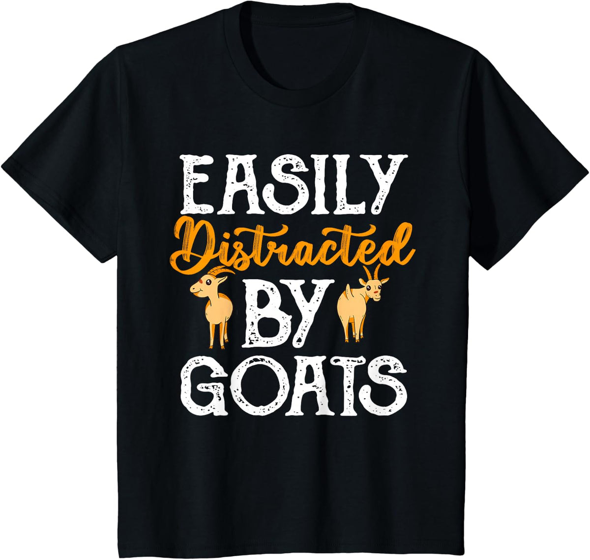 Easily Distracted By Goats Animal Caprine Farmer Gift Goat T-Shirt - Black
