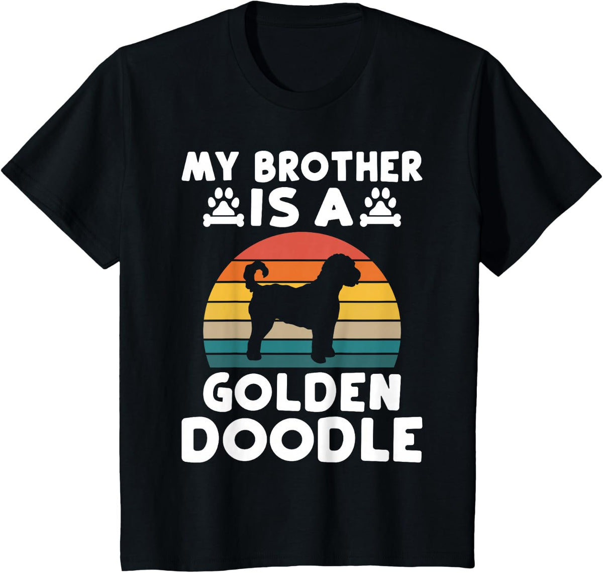 My Brother is a Golden Doodle T-Shirt - Black