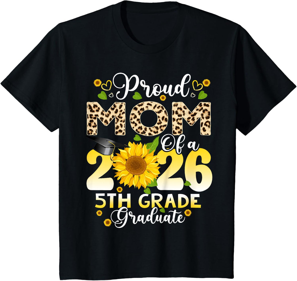 Proud Mom of 2026 5th Grade Graduate Mother's Day Graduation T-Shirt - Black