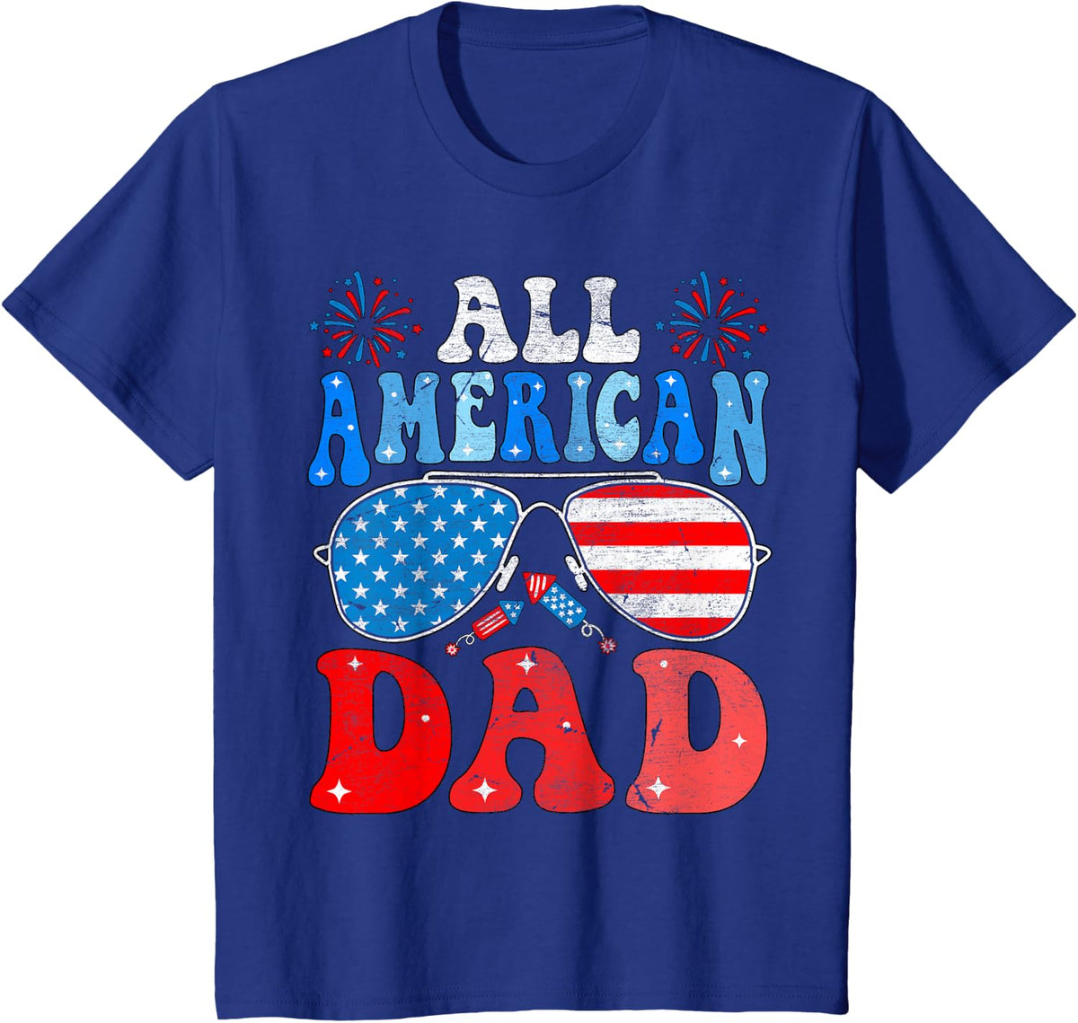 Funny All American Dad 4th Of July Patriotic Matching Father T-Shirt - Royal Blue
